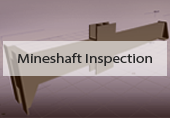 Mineshaft inspection